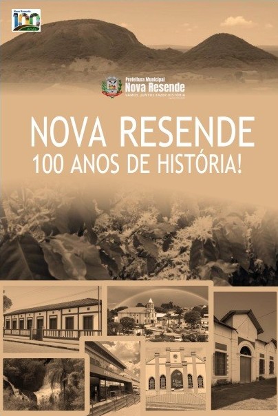 Capa do Livro: Nova Resende - 100 Anos de História